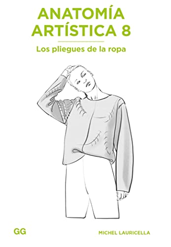 Los Pliegues De La Ropa/ Clothing Folds And Creases