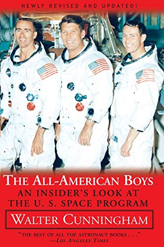 All-American Boys: An Insider'S Look At The U.S. Space Program