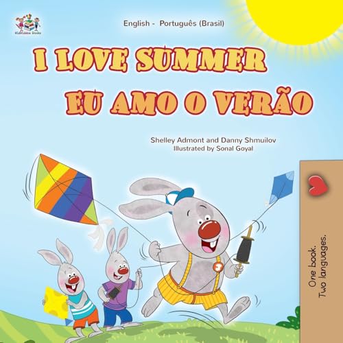 I Love Summer (English Portuguese Brazilian Bilingual Children'S Book)