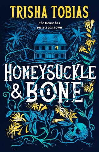 Honeysuckle And Bone (Volume 1)