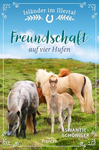 Freundschaft Auf Vier Hufen