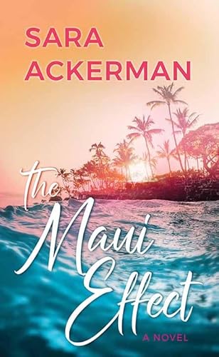 The Maui Effect
