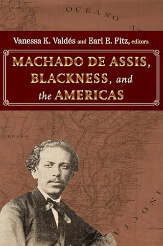 Machado De Assis, Blackness, And The Americas