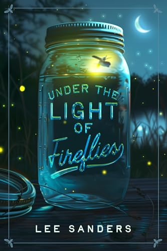 By The Light Of Fireflies