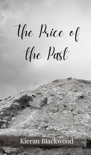 The Price Of The Past