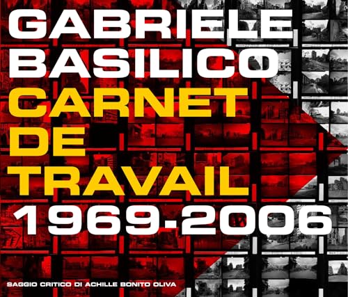 Gabriele Basilico Workbook 19692006: Workbook, 1969-2006: Workbook 1968-2006