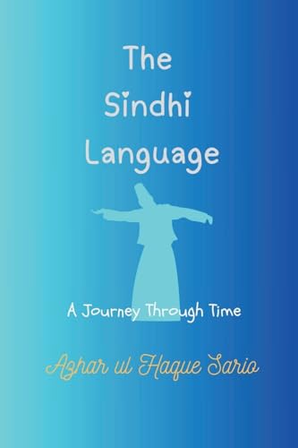 The Sindhi Language: A Journey Through Time