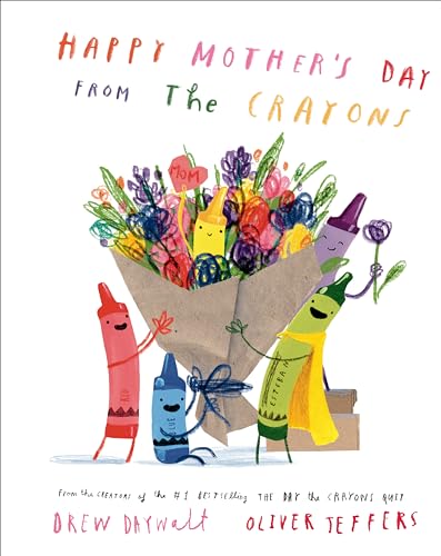 Happy Mother'S Day From The Crayons