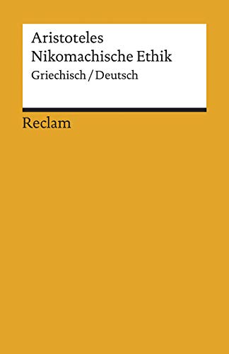 Nikomachische Ethik: Griechisch/Deutsch: 19670