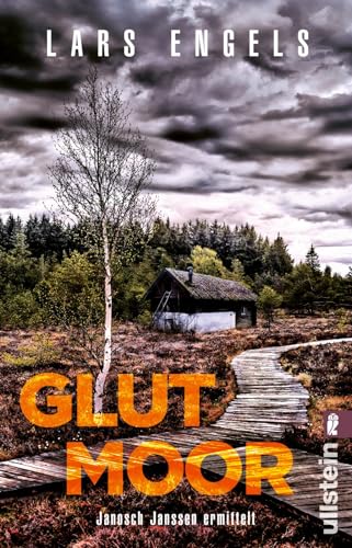 Glutmoor: Janosch Janssen Ermittelt | Hochspannend Und Atmosphärisch: Janosch Janssen Ermittelt Im Düsteren Moor: 2