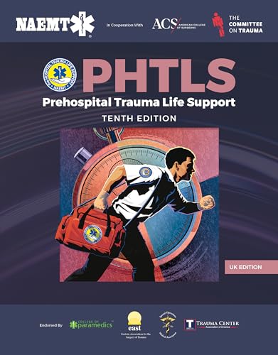 Phtls Uk Edition: Prehospital Trauma Life Support