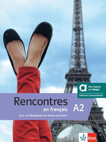 Rencontres En Français A2 - Hybride Ausgabe Allango: Französisch Für Anfänger. Kurs- Und Übungsbuch Mit Audios Und Videos Inklusive Lizenzschlüssel Al