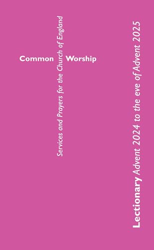 Common Worship Lectionary Advent 2024 To The Eve Of Advent 2025 (Large Format)