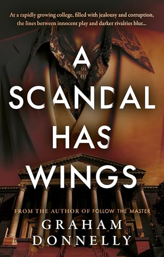 A Scandal Has Wings