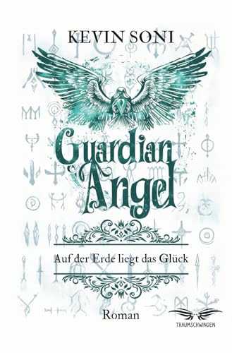 Guardian Angel: Das Glück Liegt Auf Der Erde