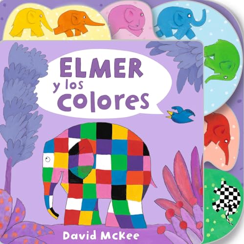 Elmer Y Los Colores / Elmer'S Colours: Tabbed Board Book