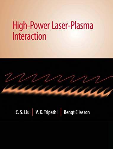 High-Power Laser-Plasma Interaction