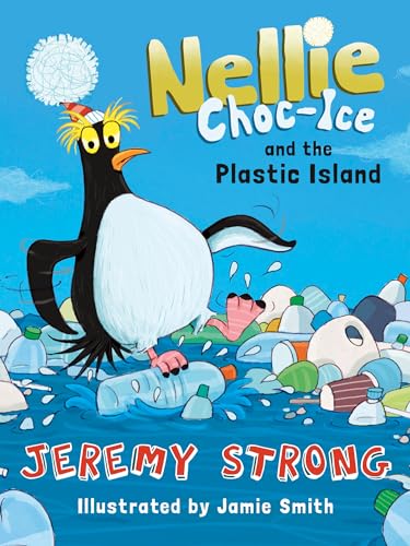Nellie Choc-Ice And The Plastic Island: 1 (Little Gems)