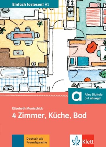 4 Zimmer, Küche, Bad: Wohnungssuche, Umug Und Zusammenleben. Buch + Online-Angebot