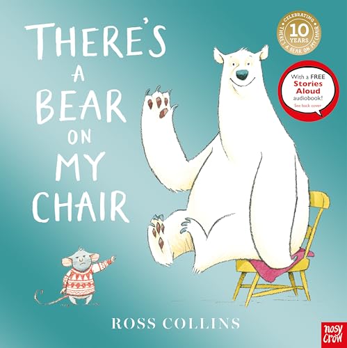 There'S A Bear On My Chair: 10Th Anniversary Edition