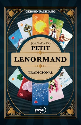 A Jornada Do Petit Lenormand Tradicional: 1