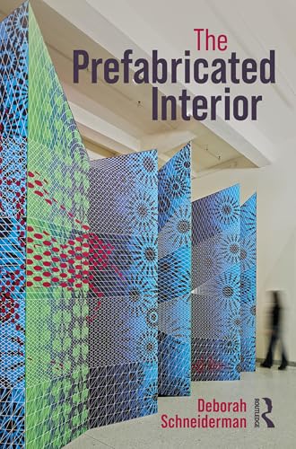The Prefabricated Interior