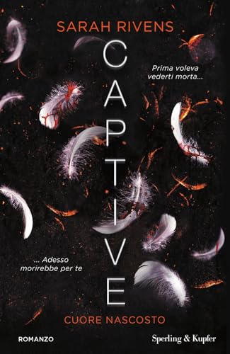 Cuore Nascosto. Captive: Vol. 2