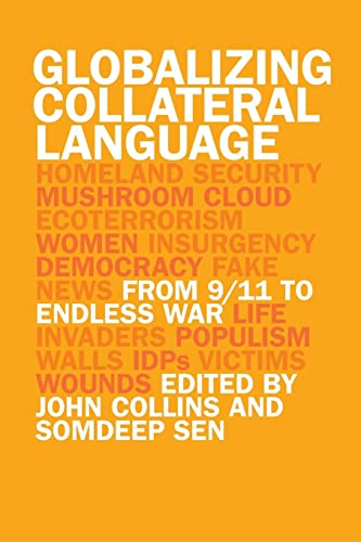 Globalizing Collateral Language: From 9/11 To Endless War