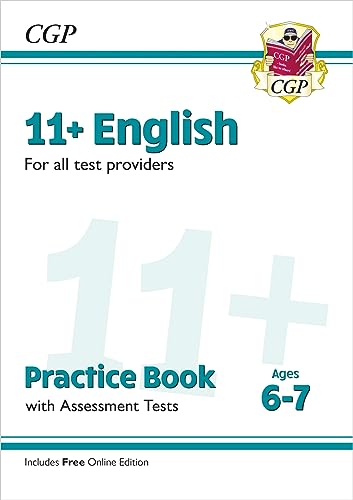 11+ English Practice Book & Assessment Tests - Ages 6-7 (For All Test Providers)