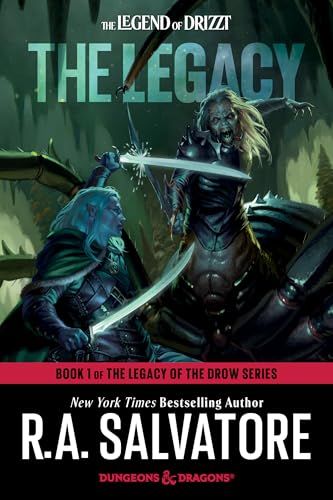 The Legacy: Dungeons & Dragons: Book 1 Of The Legacy Of The Drow Series: Book 1 Of Legacy Of The Drow: 7