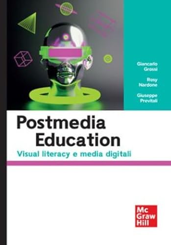 Postmedia Education. Visual Literacy E Media Digital