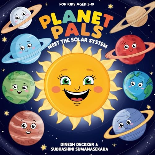 Planet Pals: Meet The Solar System: For Kids 5-10