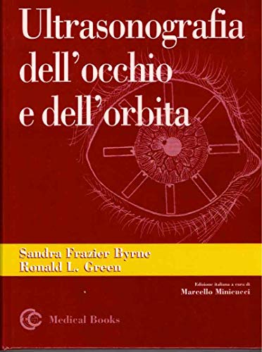 Ultrasonografia Dell'Occhio E Dell'Orbita
