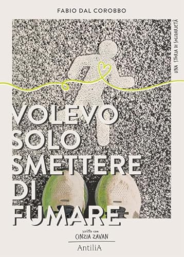 Volevo Solo Smettere Di Fumare...