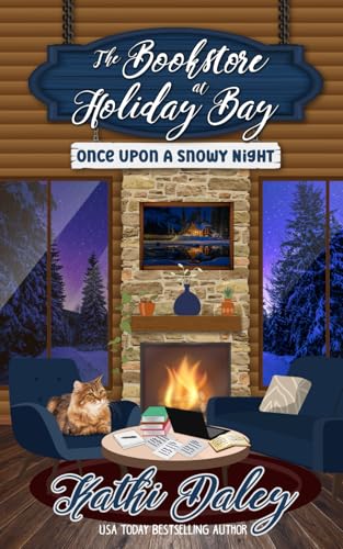 The Bookstore At Holiday Bay: Once Upon A Snowy Night