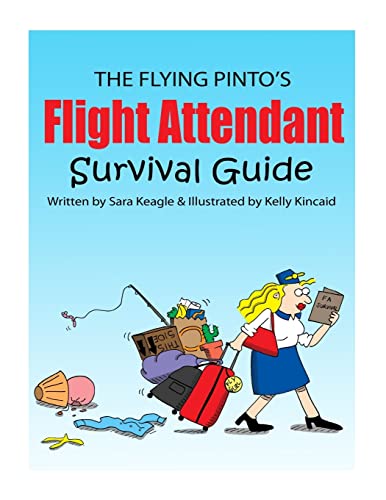 The Flight Attendant Survival Guide [Lingua Inglese]