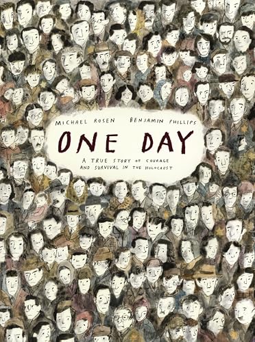 One Day: A True Story Of Courage And Survival In The Holocaust