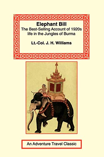 Elephant Bill [Lingua Inglese]