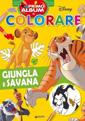 Giungla E Savana. Primo Album Da Colorare. Ediz. Illustrata