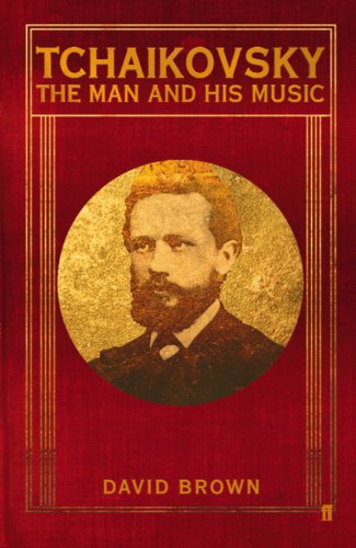Tchaikovsky: The Man And His Music