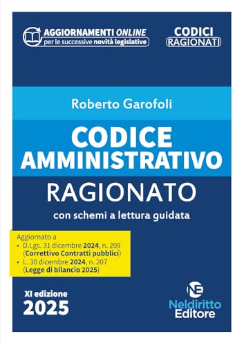 Codice Ragionato Di Diritto Amministrativo 2025. Con Aggiornamenti Online