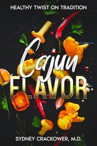 Cajun Flavor: Healthy Twist On Tradition