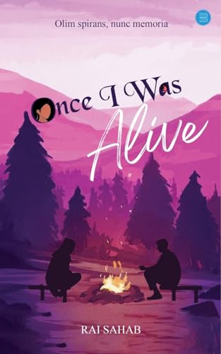 Once I Was Alive