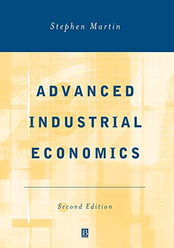 Advanced Industrial Economics 2Nd Edition