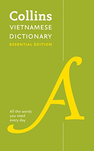 Collins Vietnamese Essential Dictionary: Bestselling Bilingual Dictionaries [Lingua Inglese]