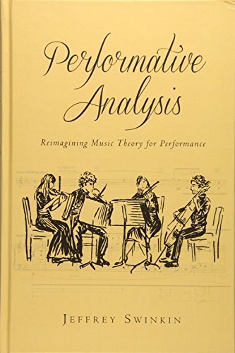 Performative Analysis: Reimagining Music Theory For Performance: 132