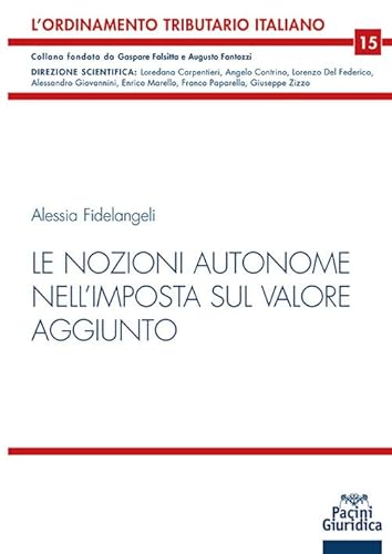 Le Nozioni Autonome Nell’Imposta Sul Valore Aggiunto