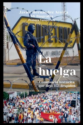 La Huelga: 1