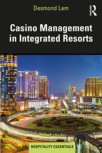 Casino Management In Integrated Resorts
