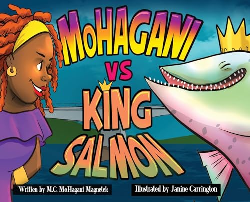 Mohagani Vs King Salmon